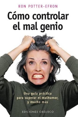 Como Controlar el Mal Genio book