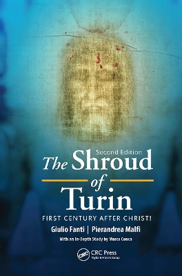 The Shroud of Turin: First Century after Christ! book