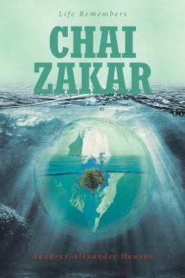 Chai Zakar: Life Remembers book