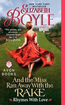 And the Miss Ran Away With the Rake book