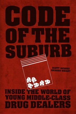Code of the Suburb by Scott Jacques