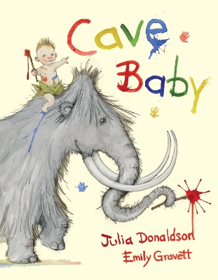 Cave Baby by Julia Donaldson