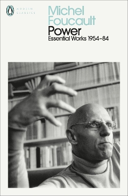 Power: The Essential Works of Michel Foucault 1954-1984 book