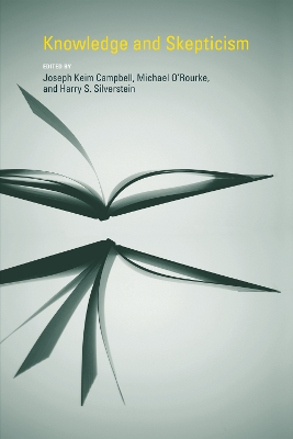 Knowledge and Skepticism by Joseph Keim Campbell