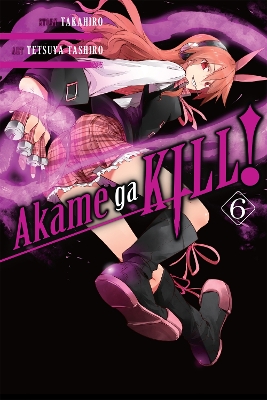 Akame ga KILL!, Vol. 6 book