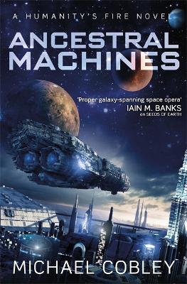Ancestral Machines by Michael Cobley