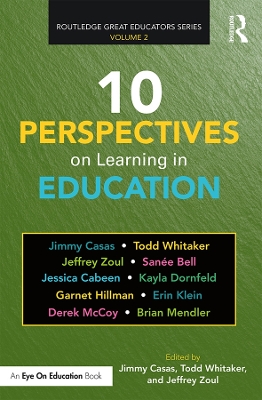 10 Perspectives on Learning in Education by Jimmy Casas