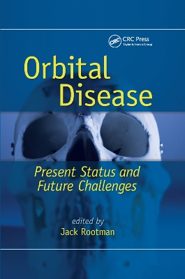 Orbital Disease: Present Status and Future Challenges book