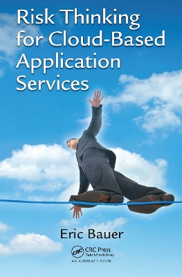 Risk Thinking for Cloud-Based Application Services book
