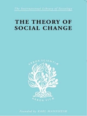 The Theory of Social Change book