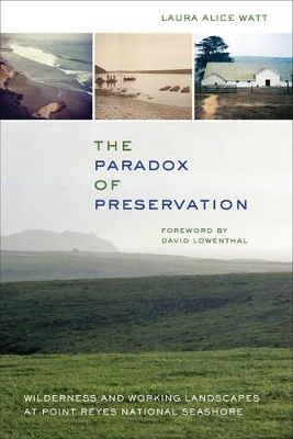 The Paradox of Preservation by Laura Alice Watt