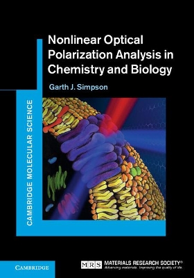 Nonlinear Optical Polarization Analysis in Chemistry and Biology book