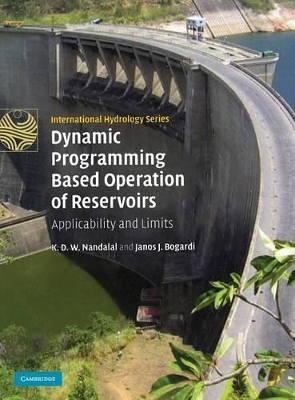 Dynamic Programming Based Operation of Reservoirs by K. D. W. Nandalal