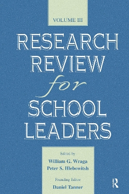 Research Review for School Leaders by William G. Wraga
