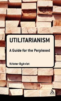 Utilitarianism by Dr Krister Bykvist