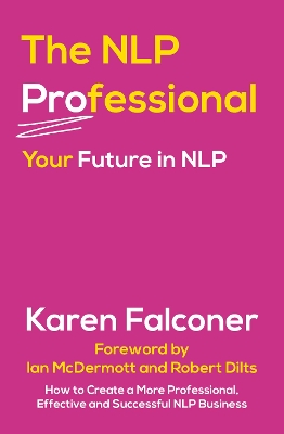 The NLP Professional: Your Future in NLP book