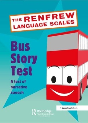 Bus Story Test: Revised Edition book