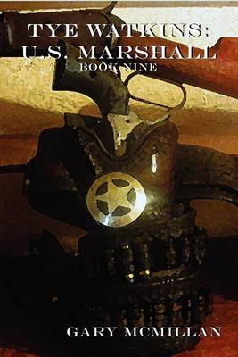 Tye Watkins: U.S. Marshall book