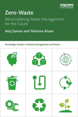 Zero-Waste: Reconsidering Waste Management for the Future book