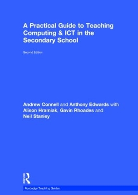 Practical Guide to Teaching Computing and ICT in the Secondary School book