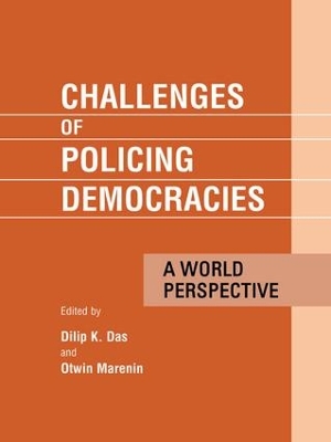 Challenges of Policing Democracies by Dilip Das