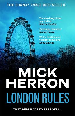 London Rules: Slough House Thriller 5 by Mick Herron