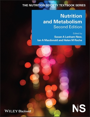 Nutrition and Metabolism by Susan A. Lanham-New