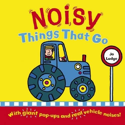 Noisy Things That Go book