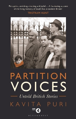 Partition Voices: Untold British Stories by Kavita Puri