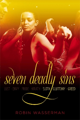 Seven Deadly Sins Vol. 3: Sloth; Glutton book