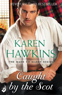 Caught By The Scot: Made To Marry 1 book