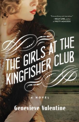 Girls at the Kingfisher Club by Genevieve Valentine