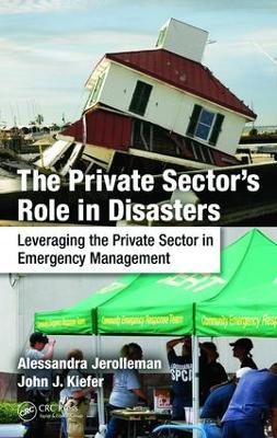 Private Sector's Role in Disasters by Alessandra Jerolleman