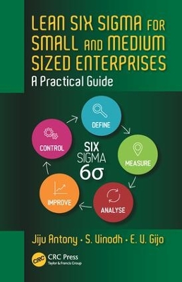 Lean Six Sigma for Small and Medium Sized Enterprises book