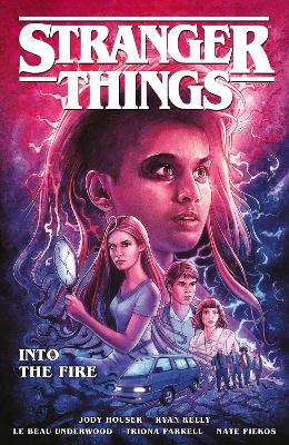 Stranger Things: Into The Fire (graphic Novel) book