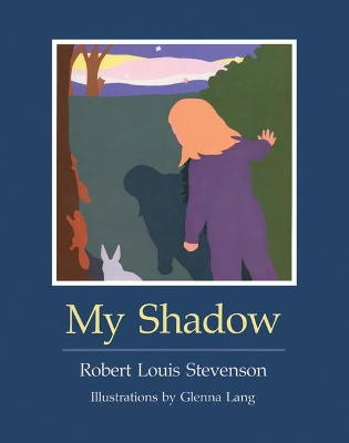 My Shadow by Robert Louis Stevenson