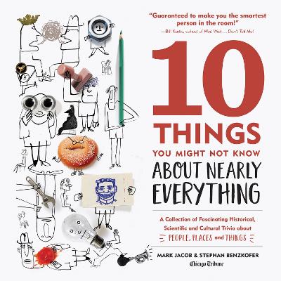 10 Things You Might Not Know About Nearly Everything book