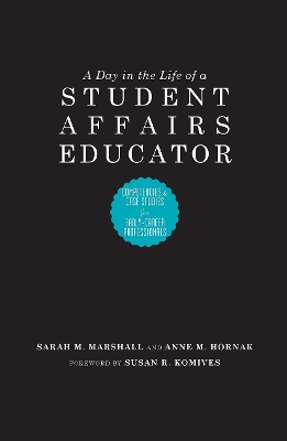 Day in the Life of a Student Affairs Educator book