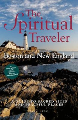 Spiritual Traveler: Boston and New England book