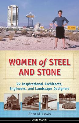 Women of Steel and Stone by Anna M. Lewis