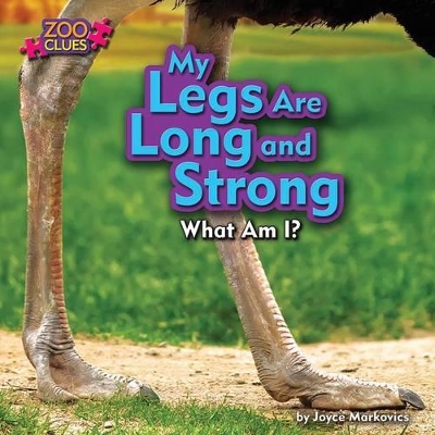 My Legs Are Long and Strong book