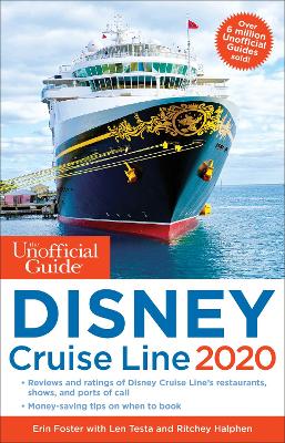 Unofficial Guide to the Disney Cruise Line 2020 book