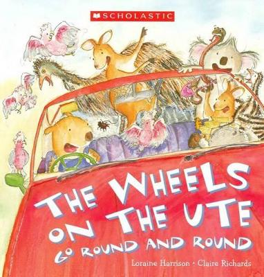 Wheels on the Ute Go Round and Round book