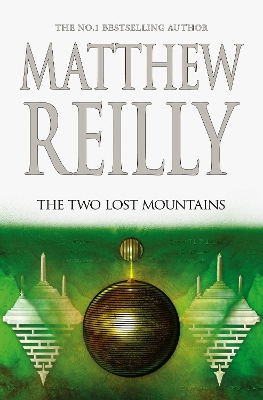 The Two Lost Mountains: A Jack West Jr Novel 6 book