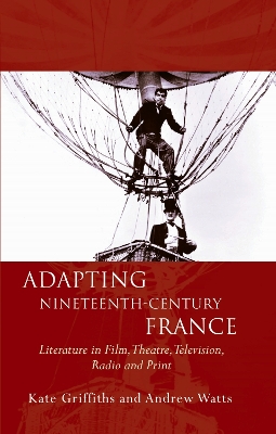 Adapting Nineteenth-Century France book