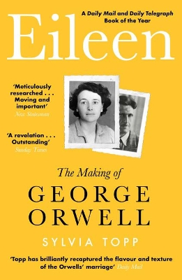 Eileen: The Making of George Orwell book