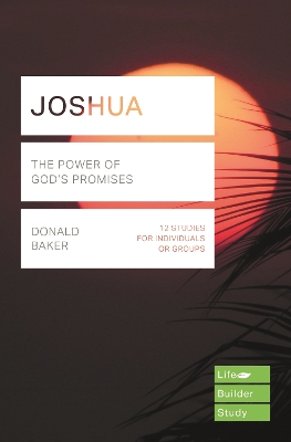 Joshua (Lifebuilder Study Guides): The power of God's promises book