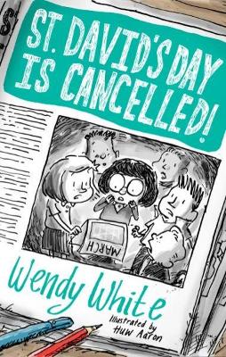 St David's Day is Cancelled by Wendy White