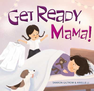 Get Ready, Mama! book