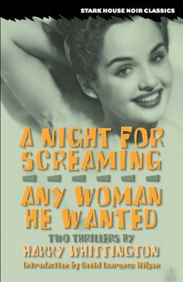 Night for Screaming / Any Woman He Wanted book